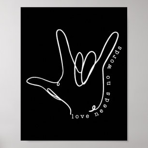 Kärlek behöver ingen Ord Asl Autism Awareness Sped Poster