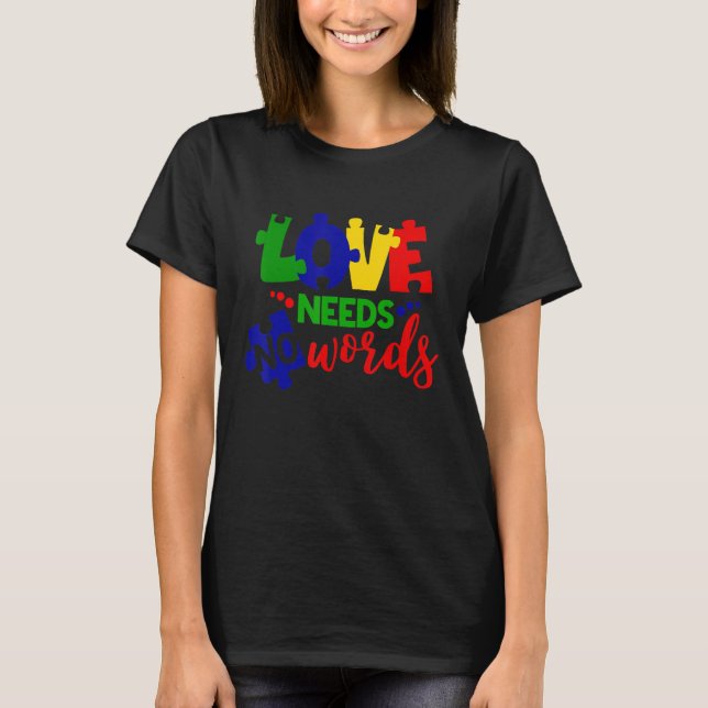 Kärlek behöver ingen Ord Autism Awareness Puzzle B T Shirt (Framsida)