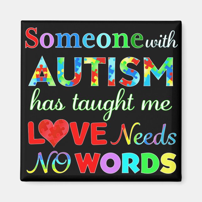 KÄRLEK BEHÖVER INGEN ORD AUTISM MAGNET (Framsidan)