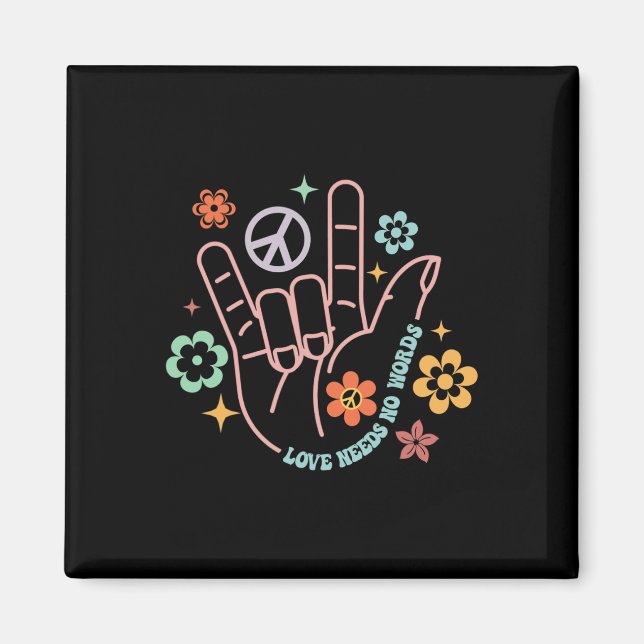 Kärlek behöver ingen Ord Retro Hand-signera Groovy Magnet (Framsidan)