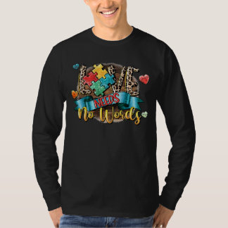 Kärlek behöver ingen ord western leopard autism aw t shirt