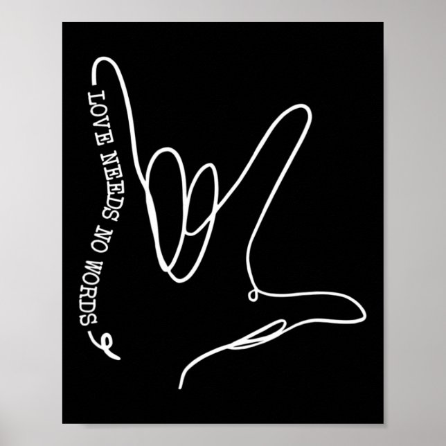 Kärlek Behöver Inget Ord Asl Autism Medvetenhet Sp Poster (Framsidan)
