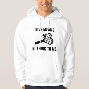 Kärlek betyder ingenting för mig hoodie