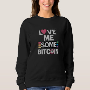 Kärlek Bitcoin Black SWEATSHIRT T Shirt