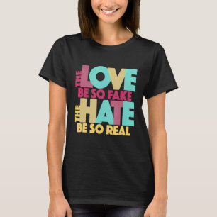 Kärlek blir så häftigt att det blir så rejält Sång T Shirt