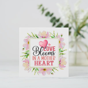 Kärlek blommar i en moders hjärta I Rosa blommor Kort