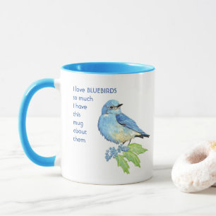 Kärlek BLUEBIRDS så mycket att jag Roligt citat Mu Mugg
