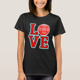 Kärlek Bocce Boll Bocce Boll T Shirt