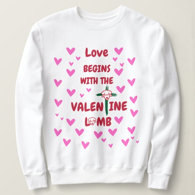 Kärlek börjar med Valentine Lamb Sweatshirt T Shirt (Design framsida)