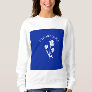 "Kärlek botar allt" Royalblå accent sweatshirt T Shirt
