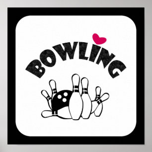 Kärlek Bowling - B&W Bowling Stift och Boll Poster