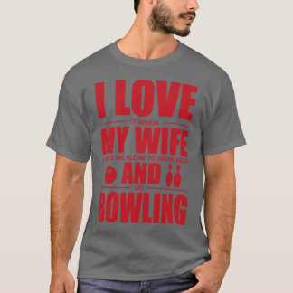 Kärlek Bowling Wife Shirt 1 T
