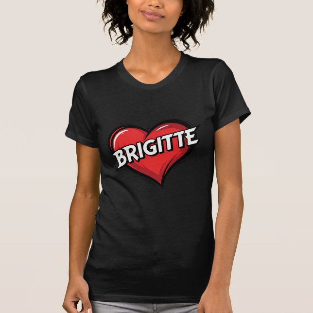 Kärlek Brigitte T Shirt (Framsida)