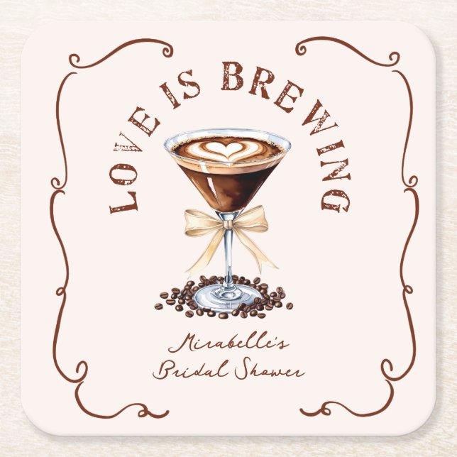 Kärlek brygger Espresso Martini Bröllopsdusch Underlägg Papper Kvadrat (Framsidan)