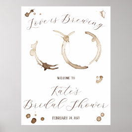 Kärlek bryggs! Kaffe Bröllopsdusch Välkommen Poster