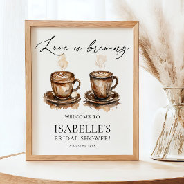 Kärlek bryggs kaffe Bröllopsdusch Välkommen Poster