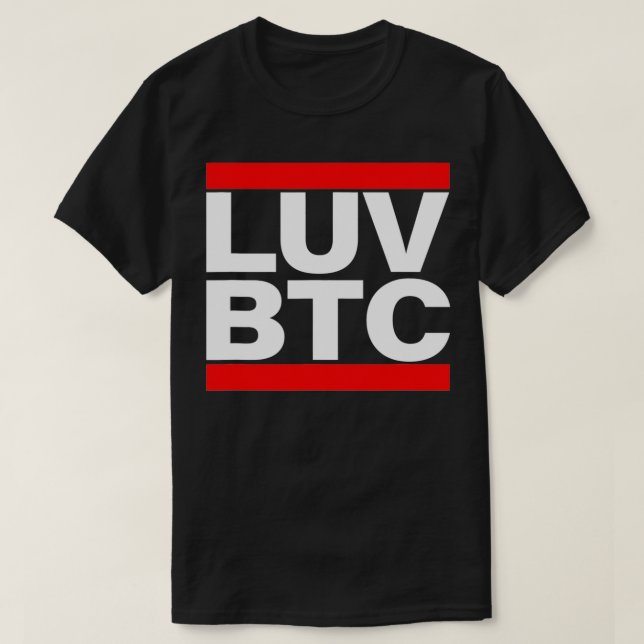 Kärlek BTC Bitcoin Cryptocurrency  T Shirt (Design framsida)