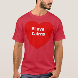 Kärlek Cairns Hashtag Heart T Shirt