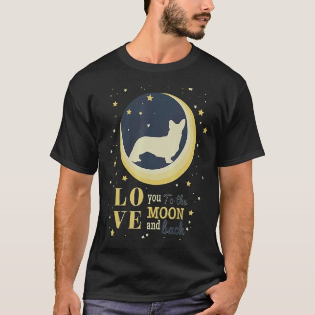 Kärlek Cardigan Welsh Corgi till Måne T Shirt (Framsida)