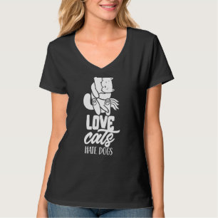Kärlek Cats Hate Hundar Pet Cat Animal T Shirt