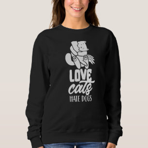 Kärlek Cats Hate Hundar Pet Cat Animal T Shirt