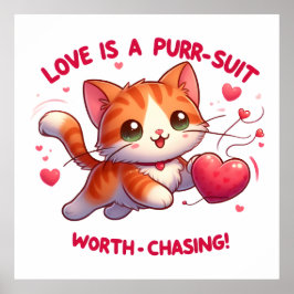 Kärlek Chasing Happity Cat Inspired Valentine Poster