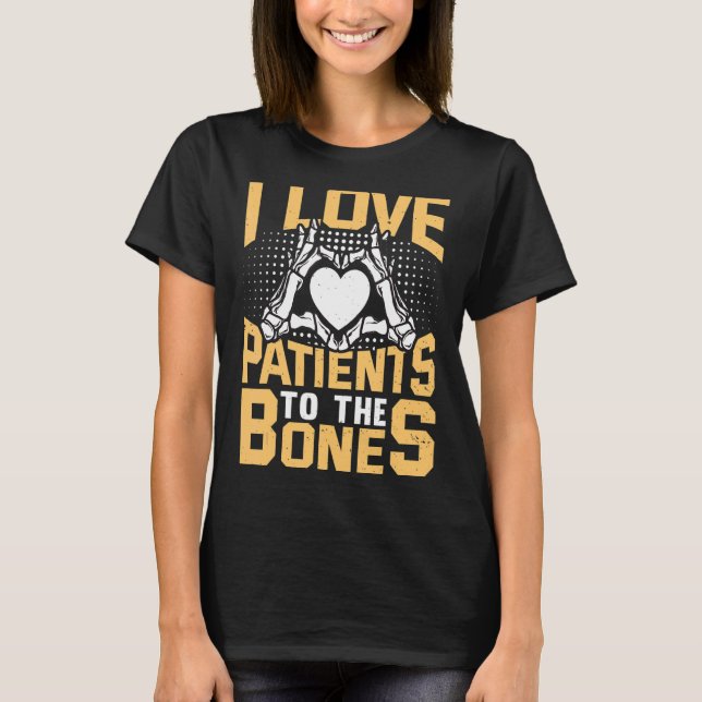 Kärlek Chiropraktor Chiropraktic- patienter T Shirt (Framsida)