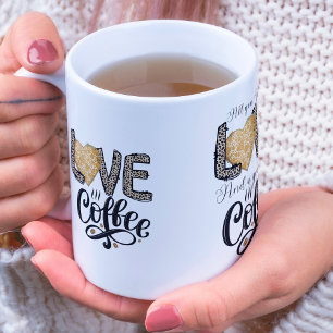Kärlek Coffee roliga, söta trendig citerar för hen Kaffemugg