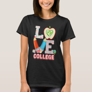 Kärlek College Kid Student Lacher Back to school I T Shirt