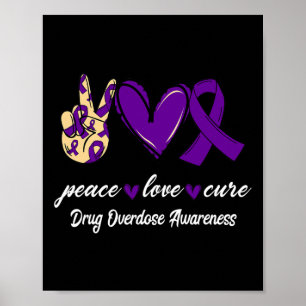 Kärlek Cure Drug Overdose Lila Ribbon Awareness Poster
