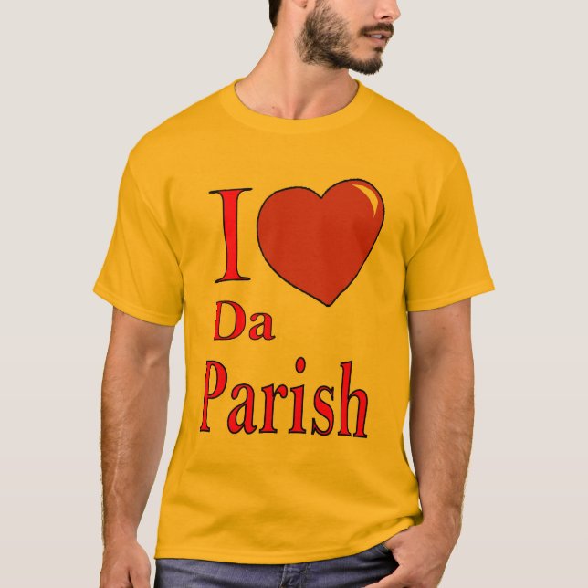 Kärlek Da PArish Tee Shirt (Framsida)