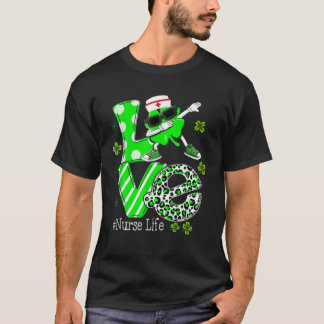 Kärlek Dabbing Shamrock Nursing Nurse Life St Patr T Shirt