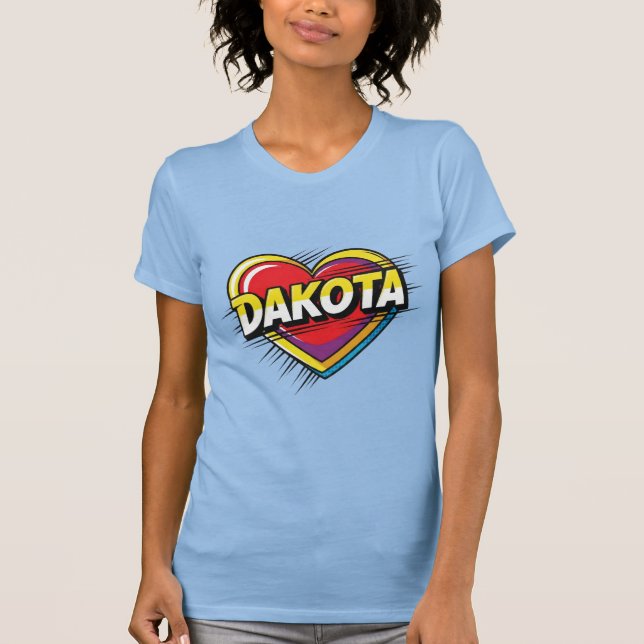 Kärlek Dakota T Shirt (Framsida)