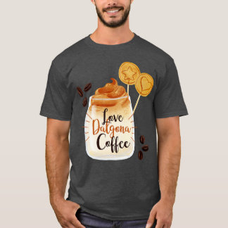 Kärlek Dalgona Coffee T Shirt