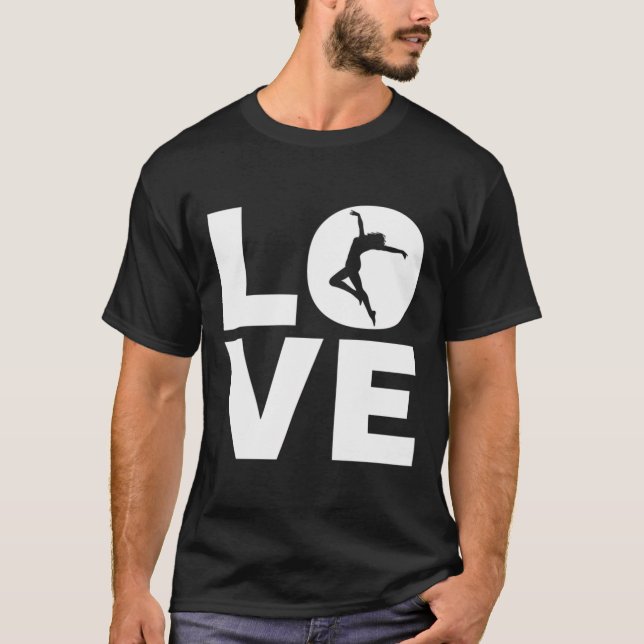 Kärlek Dancing Gift for Dancers Dance Teacher T Shirt (Framsida)