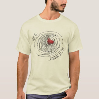 Kärlek… delar vid nolla tee shirt