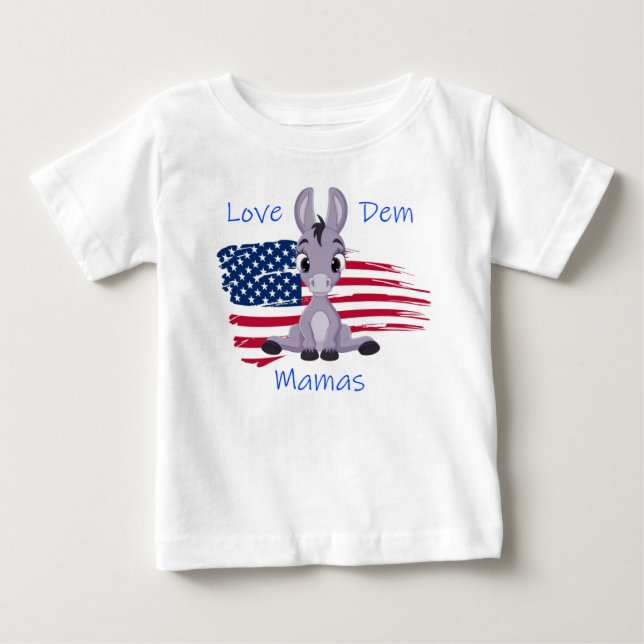 Kärlek Dem Mamas Baby T-Shirt (Framsida)