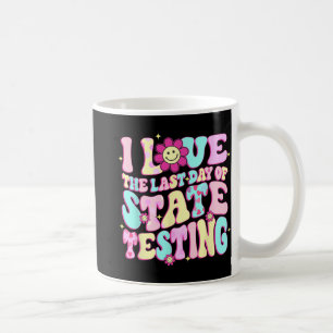 Kärlek den sista dagen för statligt test av lärare kaffemugg