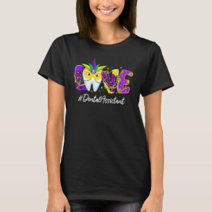 KÄRLEK Dental Assistant Tooth Bära Mask Mardi Gras T Shirt