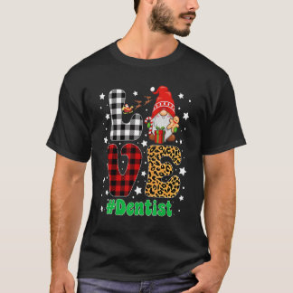 Kärlek Dentist Gnome jul Leopard Pput Julafton Pa T Shirt