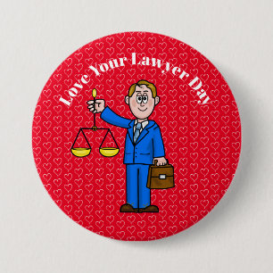 Kärlek Din jour Day Button - Male Lawyer Knapp