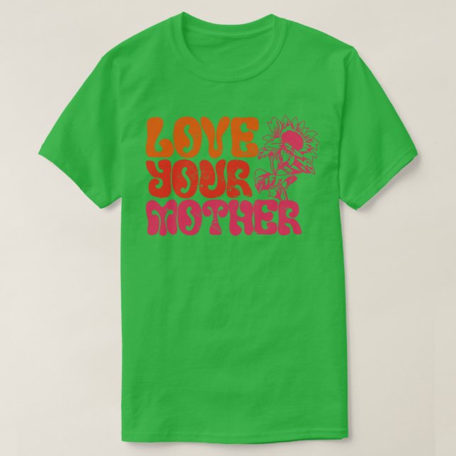 Kärlek din mor t shirt (Design framsida)