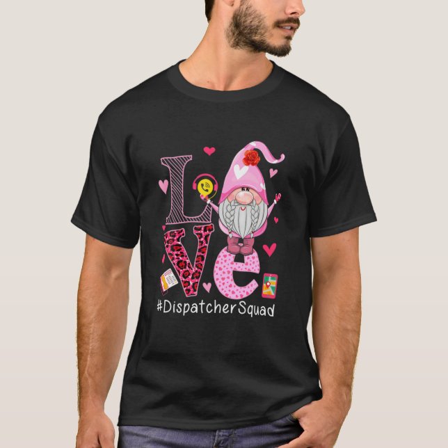 KÄRLEK Dispatcher Squad Cute Happy Valentine Day G T Shirt (Framsida)