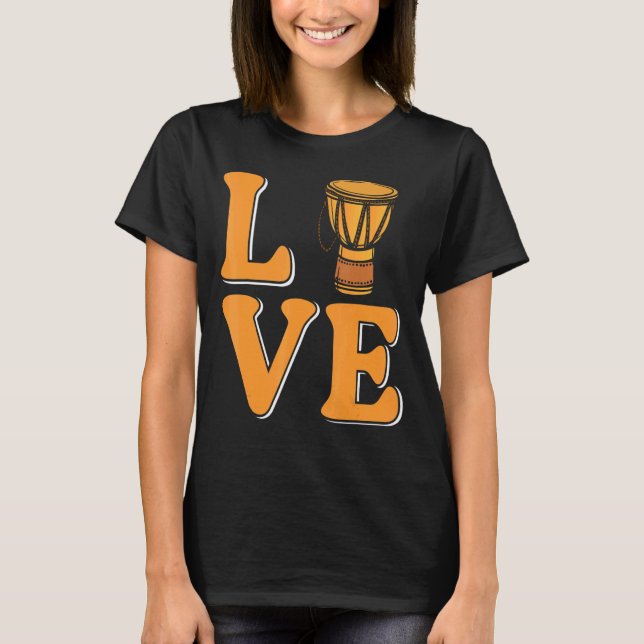 Kärlek Djembe Drum T Shirt (Framsida)