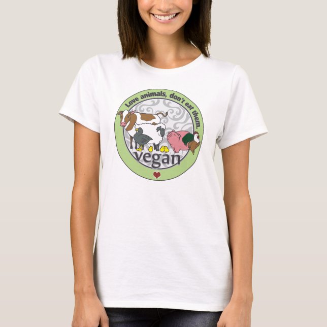Kärlek djur äter inte dem Vegan Tee (Framsida)