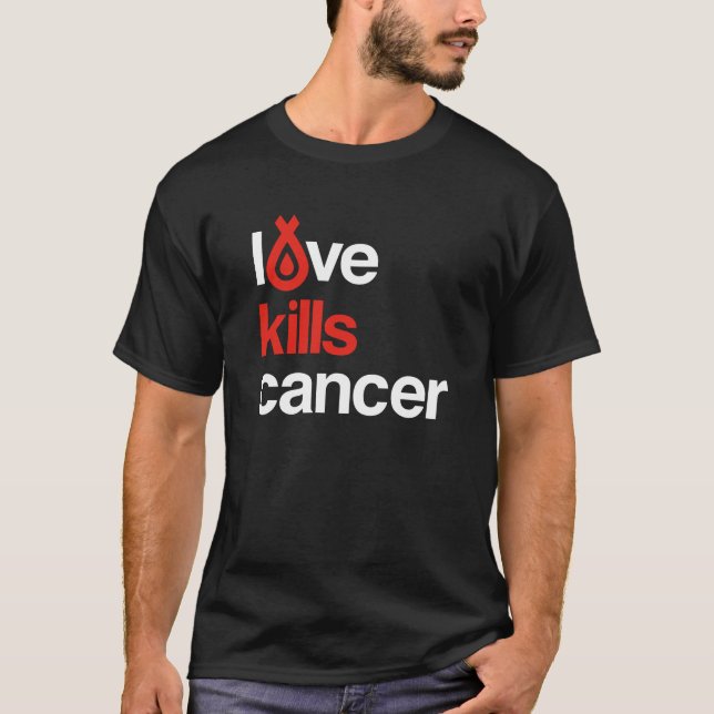 Kärlek dödar cancer - manar utslagsplats tee shirt (Framsida)