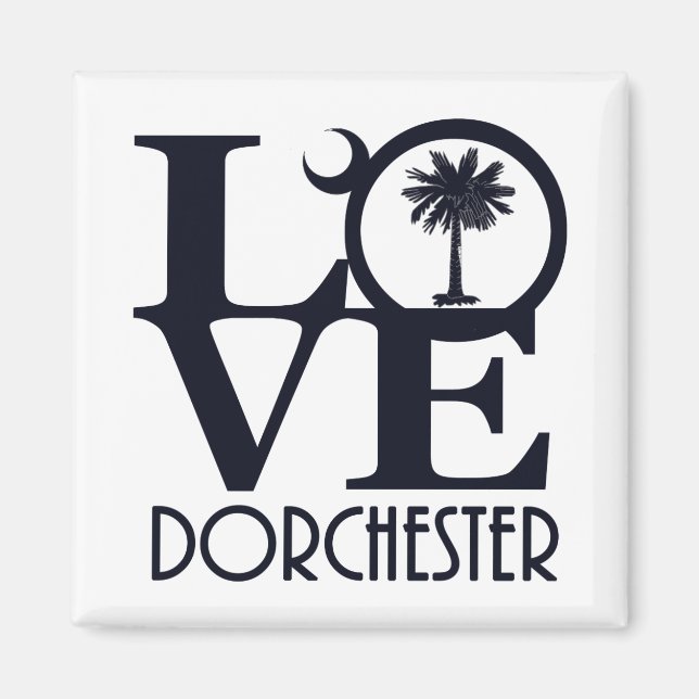 KÄRLEK Dorchester,SC Magnet (Framsidan)