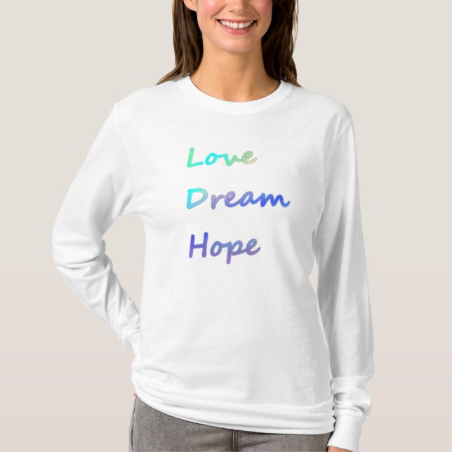 Kärlek dröm, hopptröja tee shirt (Framsida)