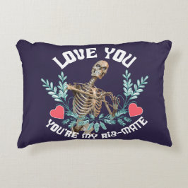 Kärlek, du är min Rib Mate Skeleton Valentine Prydnadskudde