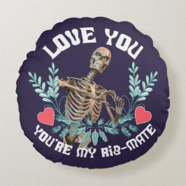Kärlek, du är min Rib Mate Skeleton Valentine Rund Kudde